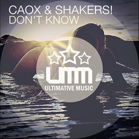 CAOX & SHAKERS - DON'T KNOW